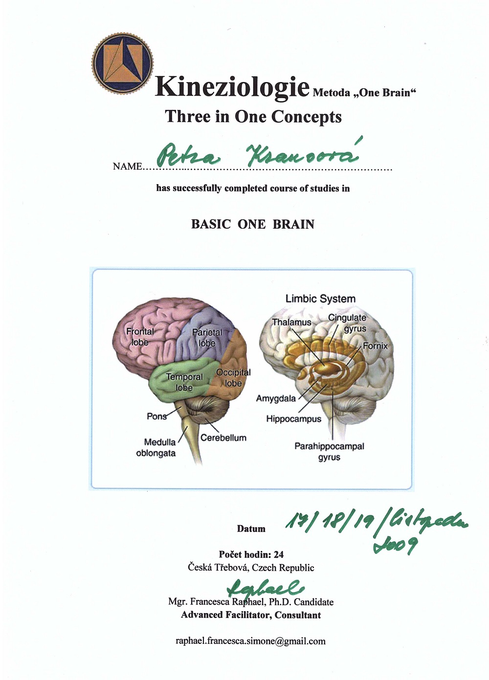 Osvědčení Basic One Brain